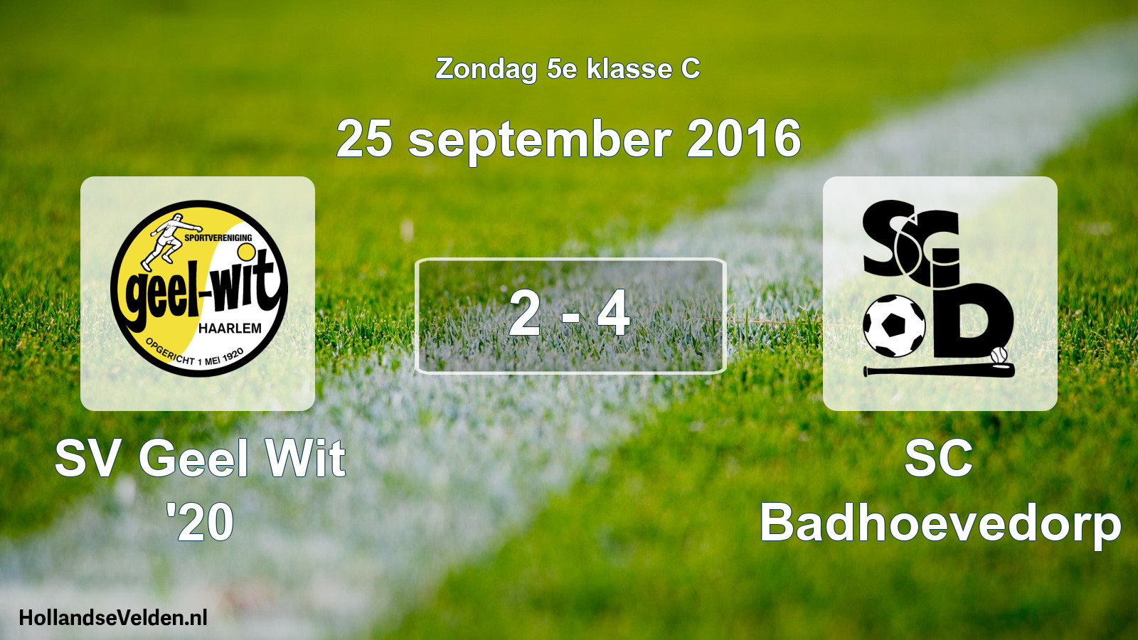 Total number of matches played: SV Geel Wit '20 - SC Badhoevedorp 2 - 4 (25 September 2016)