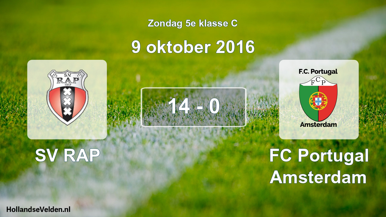 Total number of matches played: SV RAP - FC Portugal Amsterdam 14 - 0 (9 October 2016)