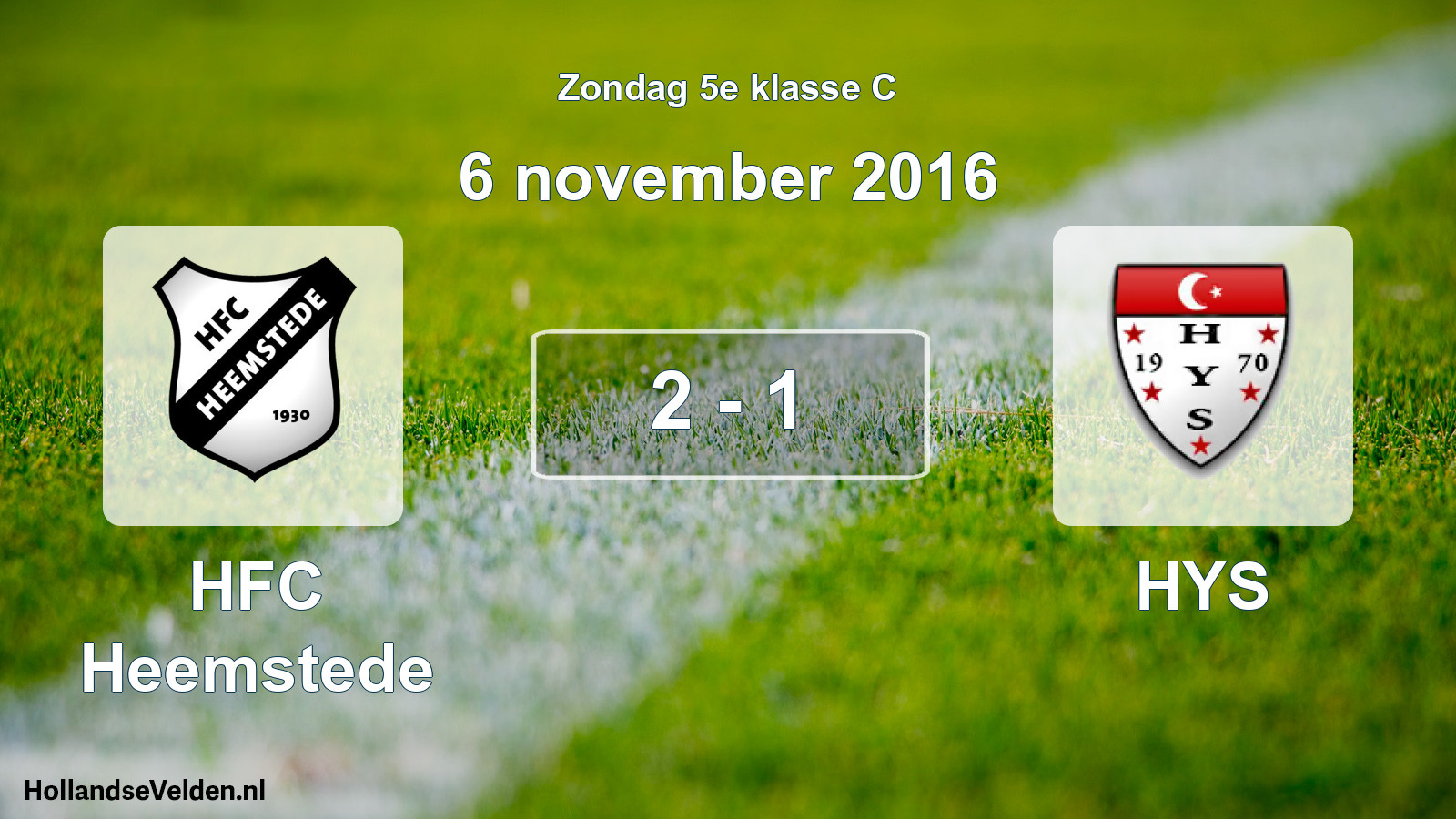 Total number of matches played: HFC Heemstede - HYS 2 - 1 (6 November 2016)