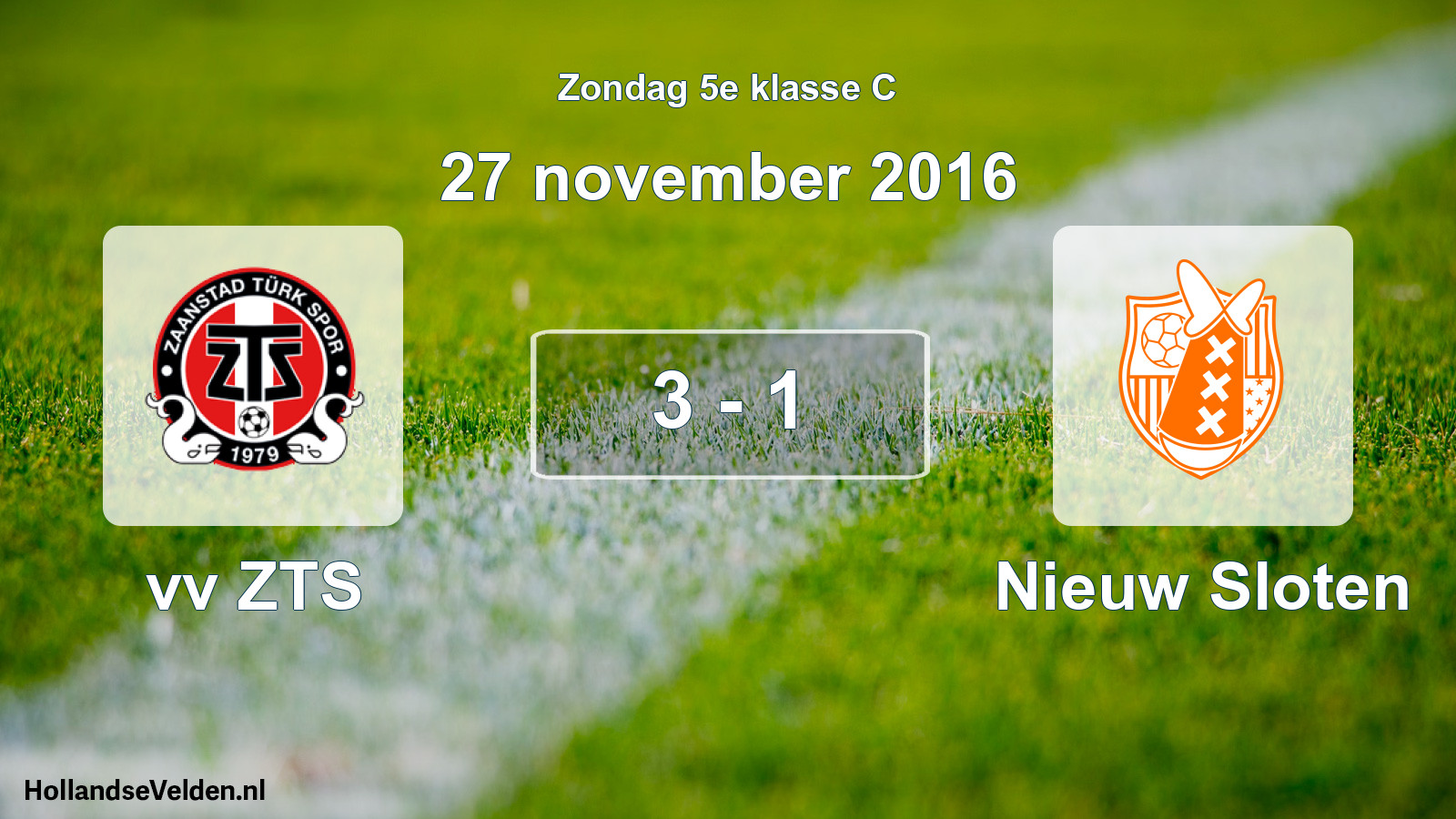 Total number of matches played: vv ZTS - Nieuw Sloten 3 - 1 (27 November 2016)