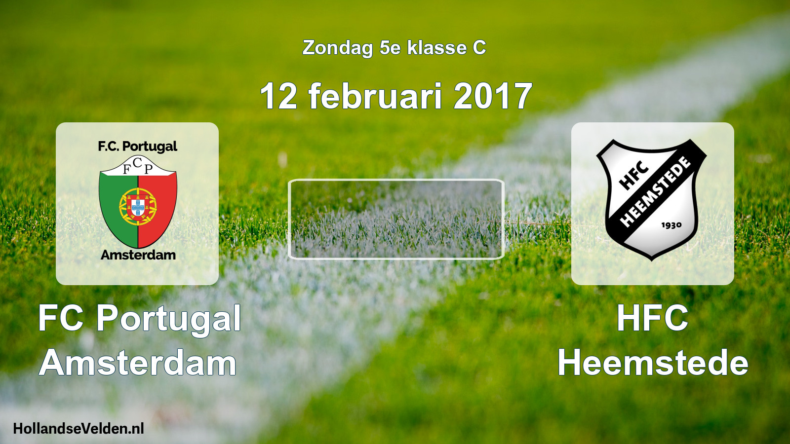 Scheduled Match: FC Portugal Amsterdam - HFC Heemstede (12 February 2017)