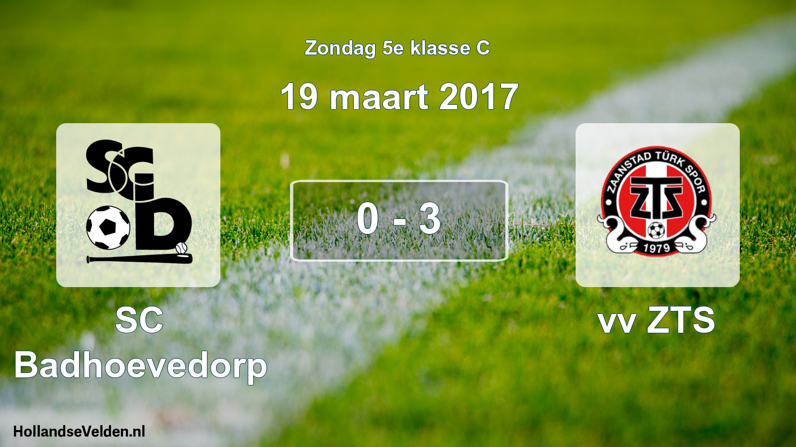 Total number of matches played: SC Badhoevedorp - vv ZTS 0 - 3 (19 March 2017)