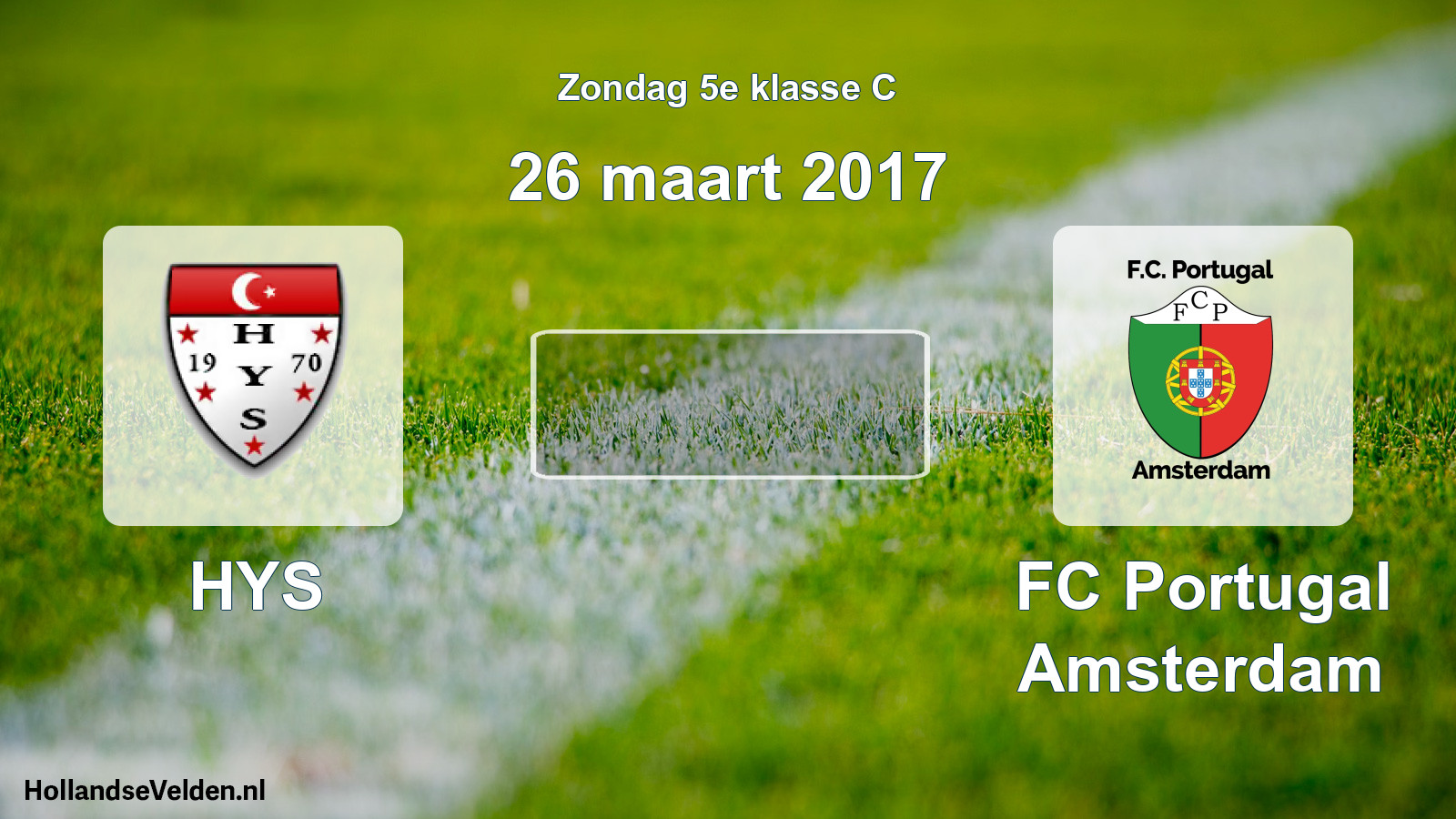 Scheduled Match: HYS - FC Portugal Amsterdam (26 March 2017)