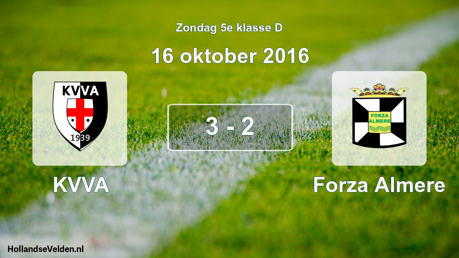 Total number of matches played: KVVA - Forza Almere 3 - 2 (16 October 2016)