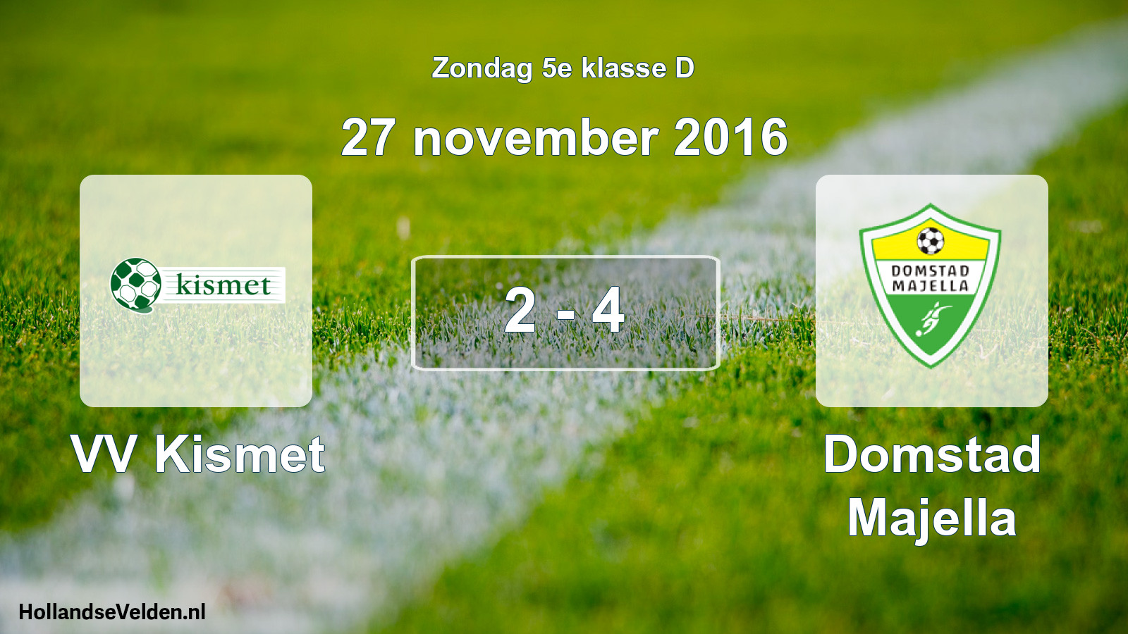 Total number of matches played: VV Kismet - Domstad Majella 2 - 4 (27 November 2016)