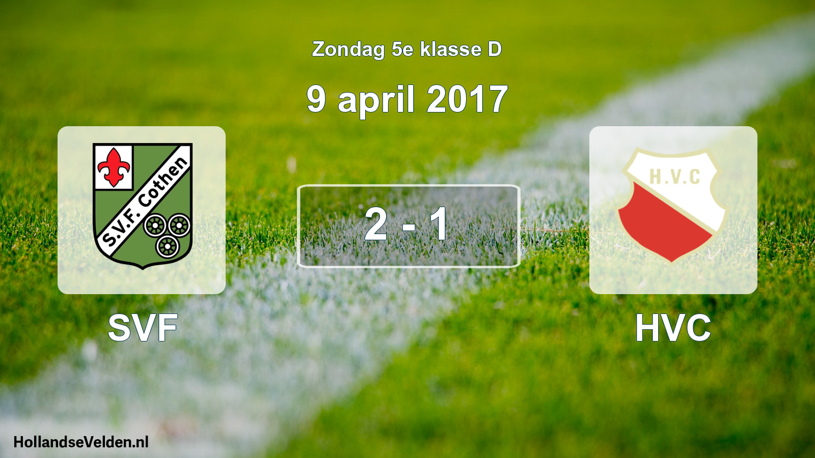 Total number of matches played: SVF - HVC 2 - 1 (9 April 2017)