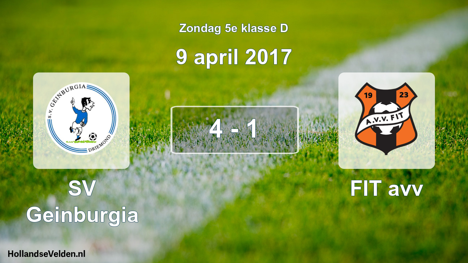 Total number of matches played: SV Geinburgia - FIT avv 4 - 1 (9 April 2017)