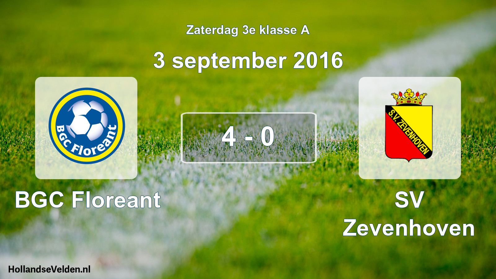 Total number of matches played: BGC Floreant - SV Zevenhoven 4 - 0 (3 September 2016)