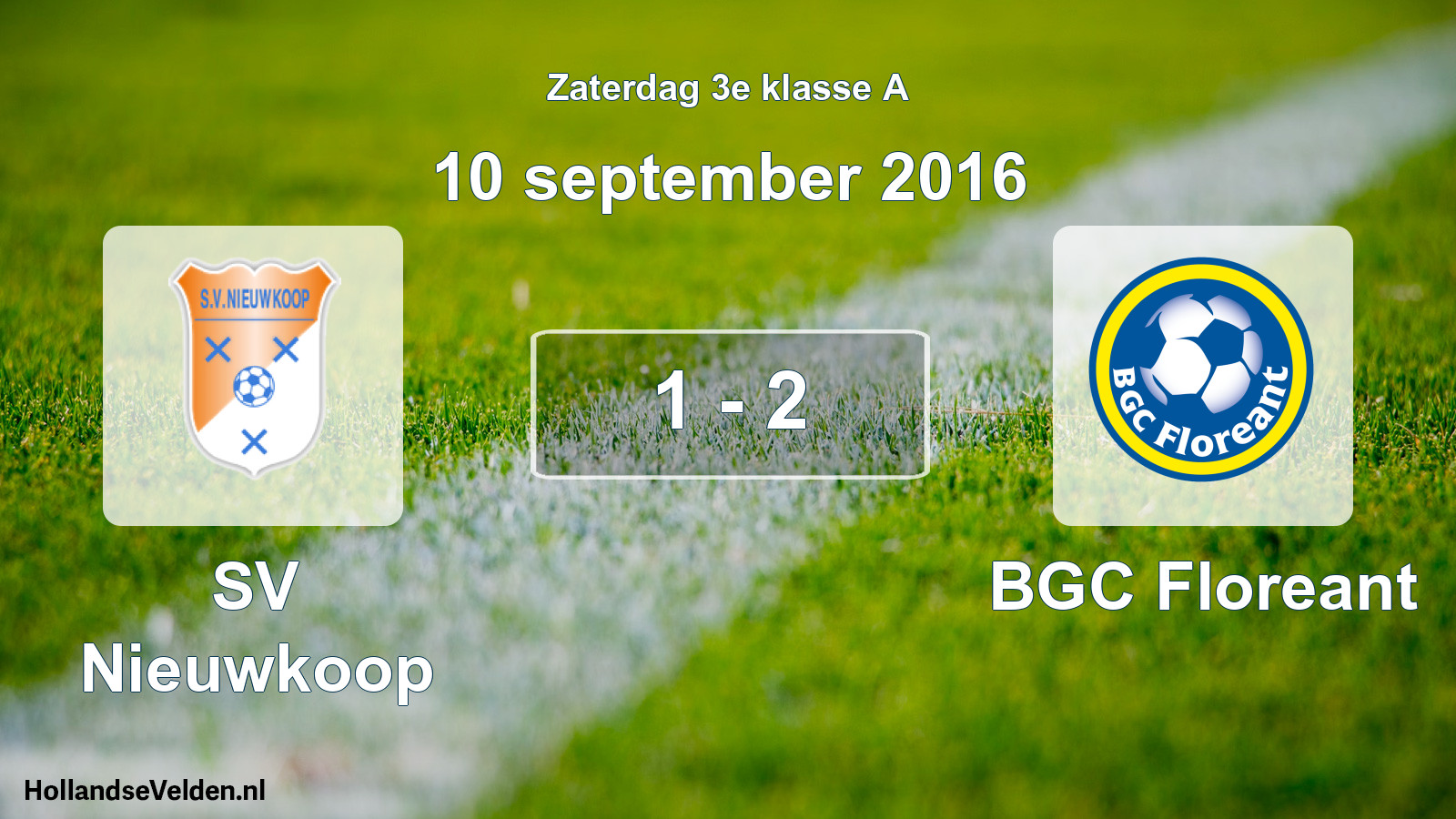 Total number of matches played: SV Nieuwkoop - BGC Floreant 1 - 2 (10 September 2016)