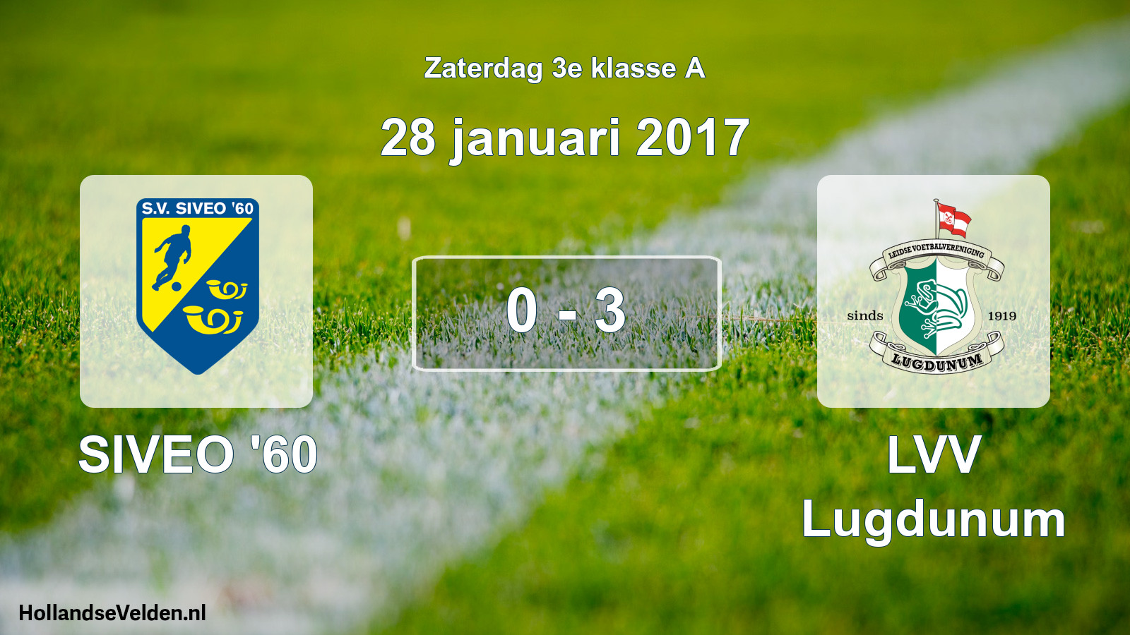 Total number of matches played: SIVEO '60 - LVV Lugdunum 0 - 3 (28 January 2017)