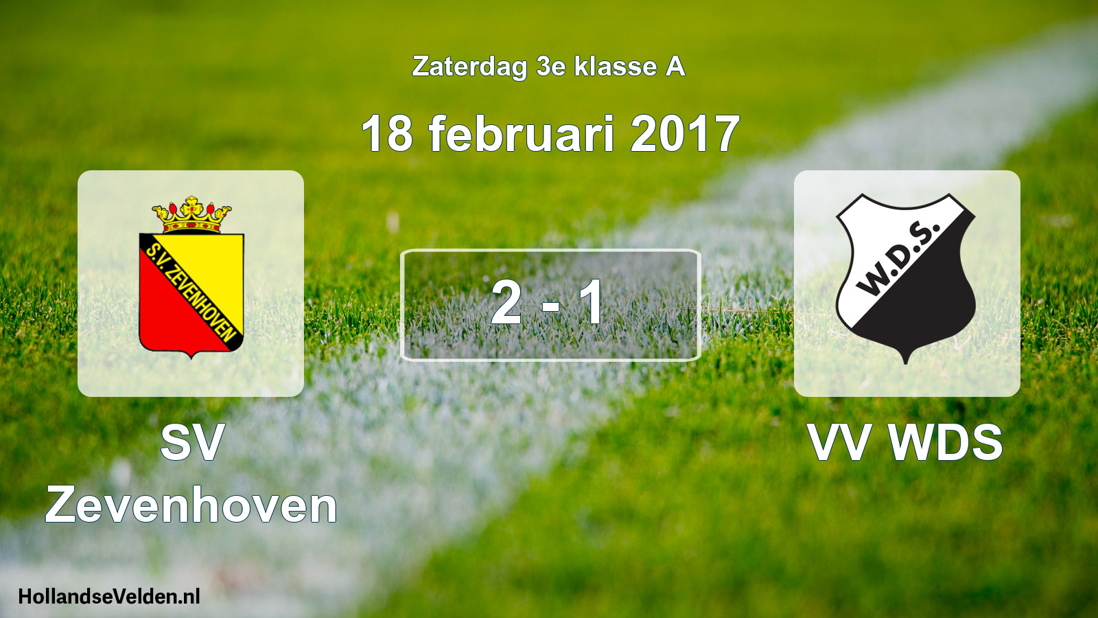 Total number of matches played: SV Zevenhoven - VV WDS 2 - 1 (18 February 2017)