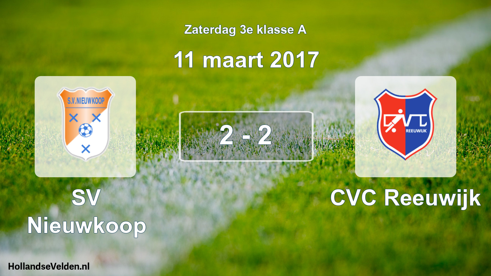 Total number of matches played: SV Nieuwkoop - CVC Reeuwijk 2 - 2 (11 March 2017)