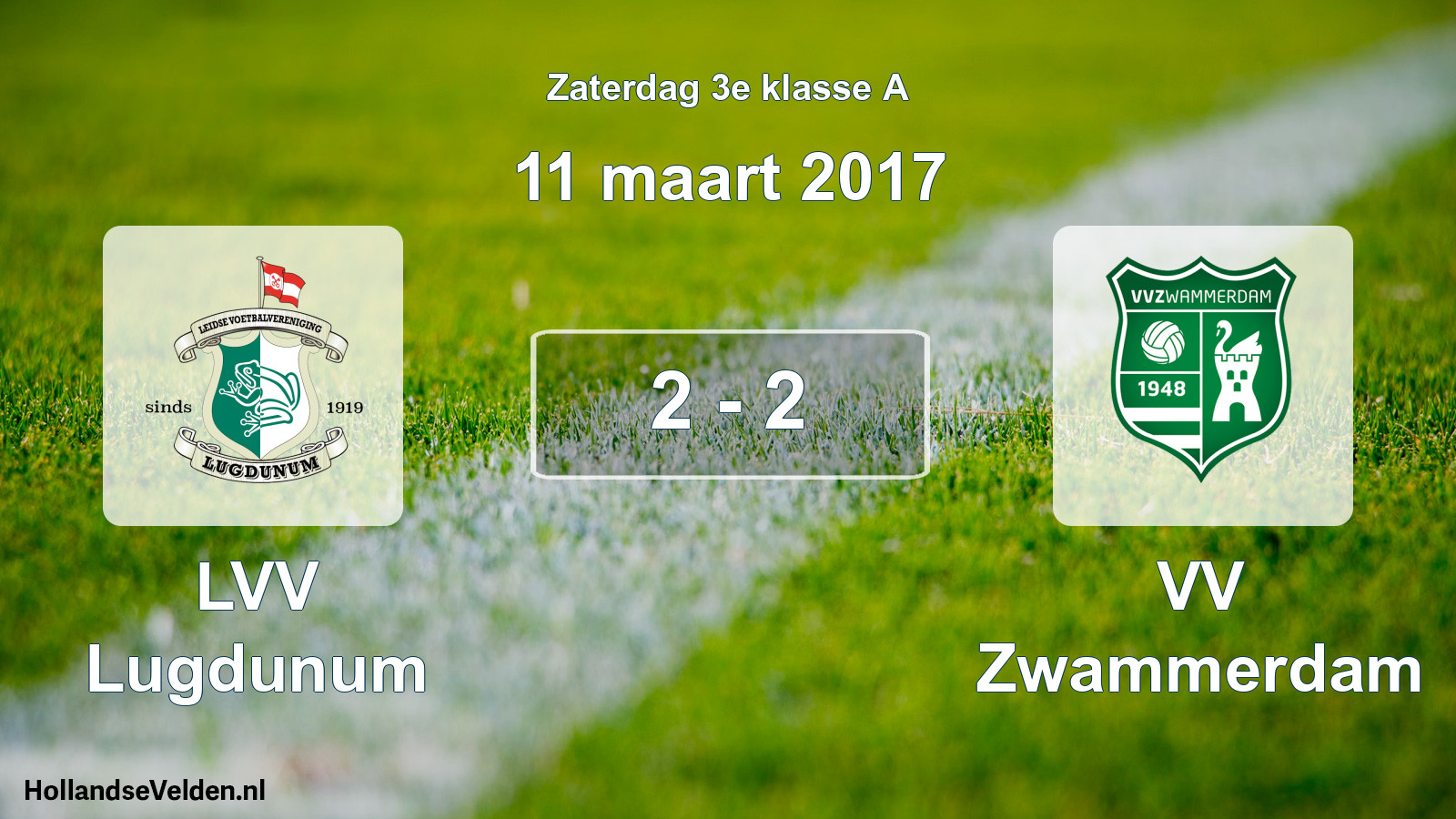 Total number of matches played: LVV Lugdunum - VV Zwammerdam 2 - 2 (11 March 2017)