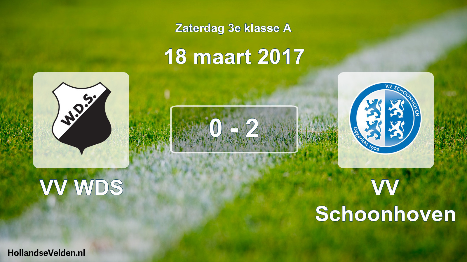 Total number of matches played: VV WDS - VV Schoonhoven 0 - 2 (18 March 2017)