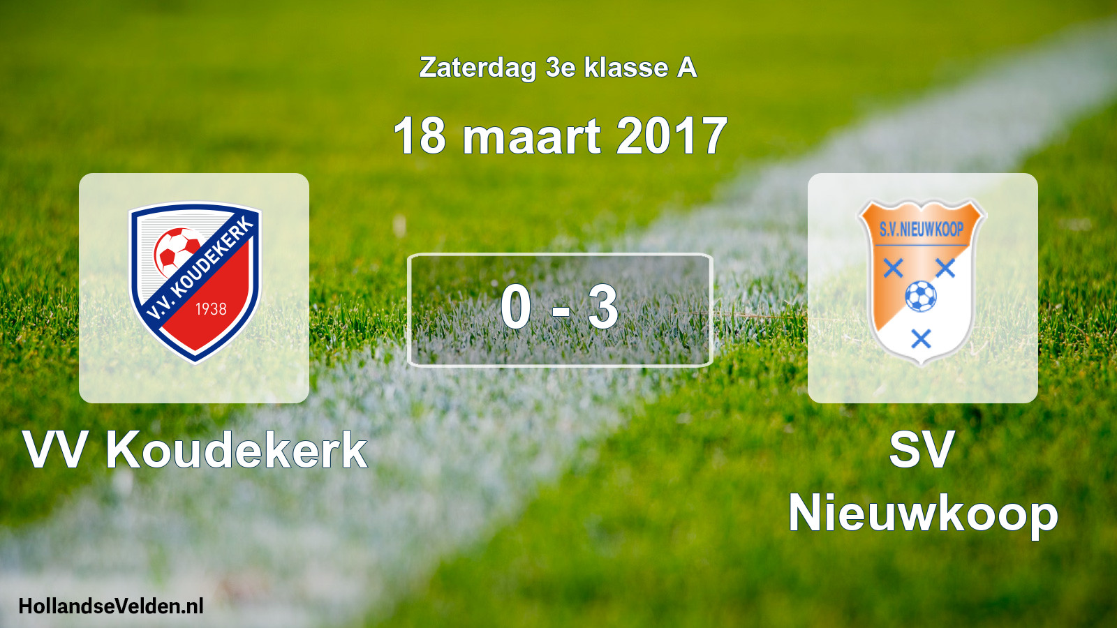 Total number of matches played: VV Koudekerk - SV Nieuwkoop 0 - 3 (18 March 2017)