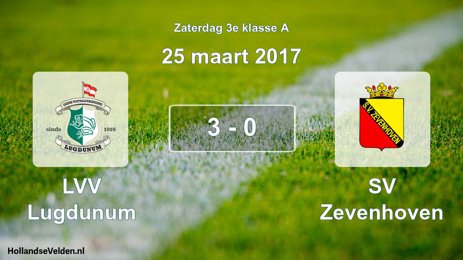 Total number of matches played: LVV Lugdunum - SV Zevenhoven 3 - 0 (25 March 2017)