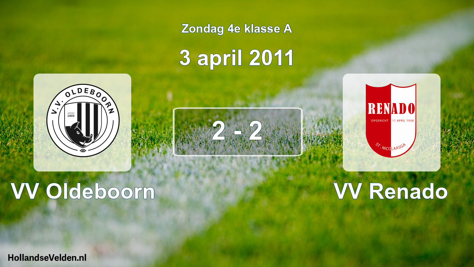 Total number of matches played: VV Oldeboorn - VV Renado 2 - 2 (3 April 2011)
