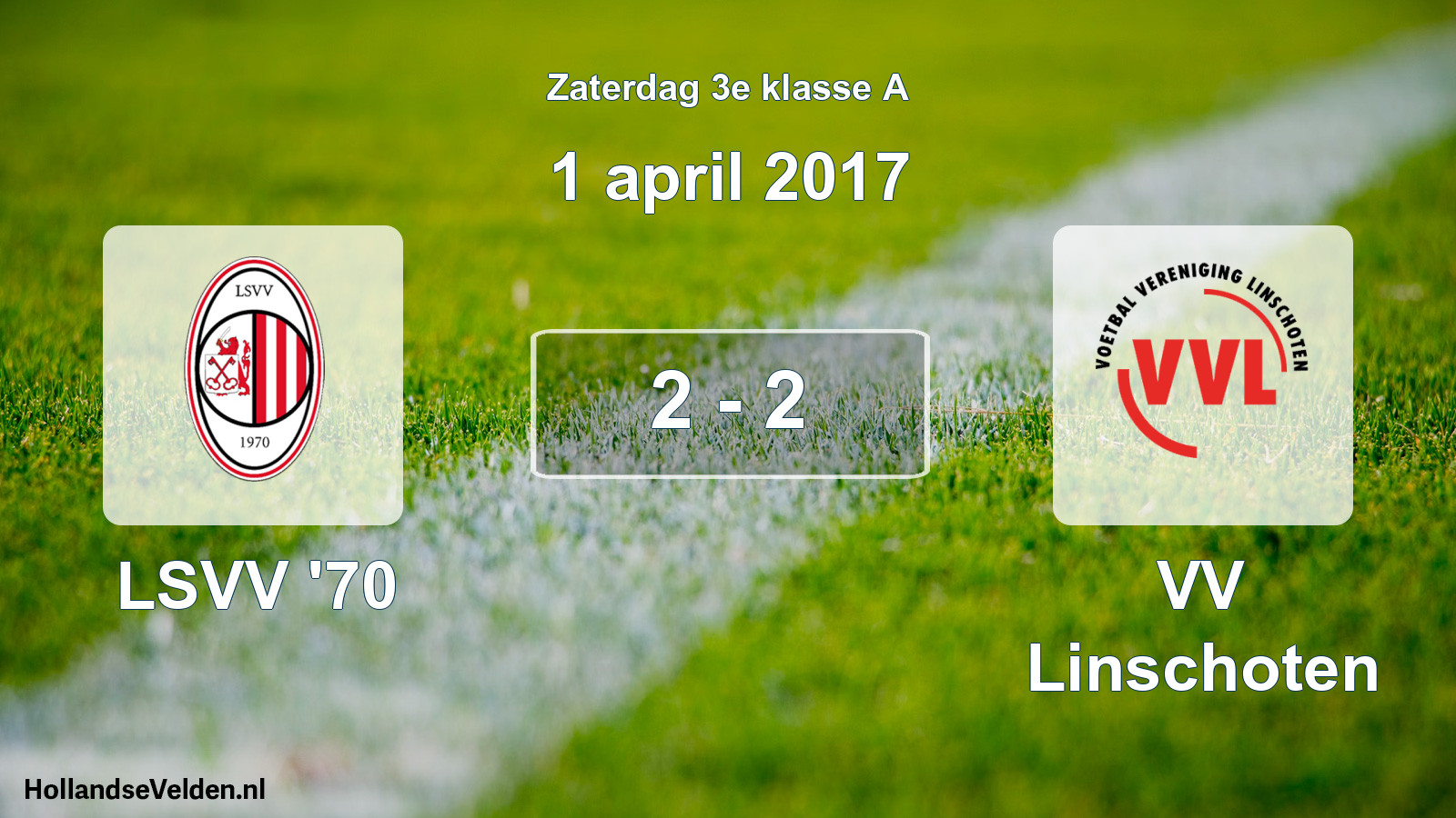 Total number of matches played: LSVV '70 - VV Linschoten 2 - 2 (1 April 2017)