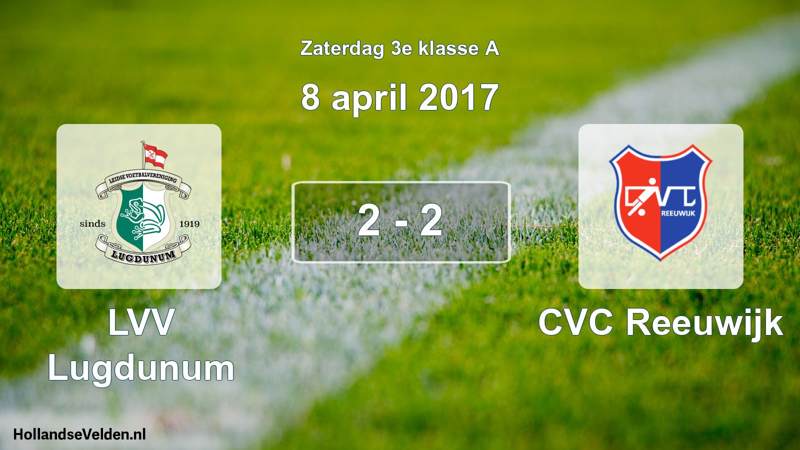 Total number of matches played: LVV Lugdunum - CVC Reeuwijk 2 - 2 (8 April 2017)