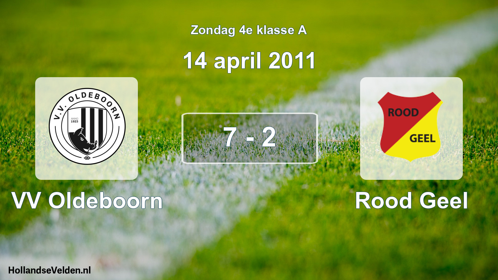 Total number of matches played: VV Oldeboorn - Rood Geel 7 - 2 (14 April 2011)