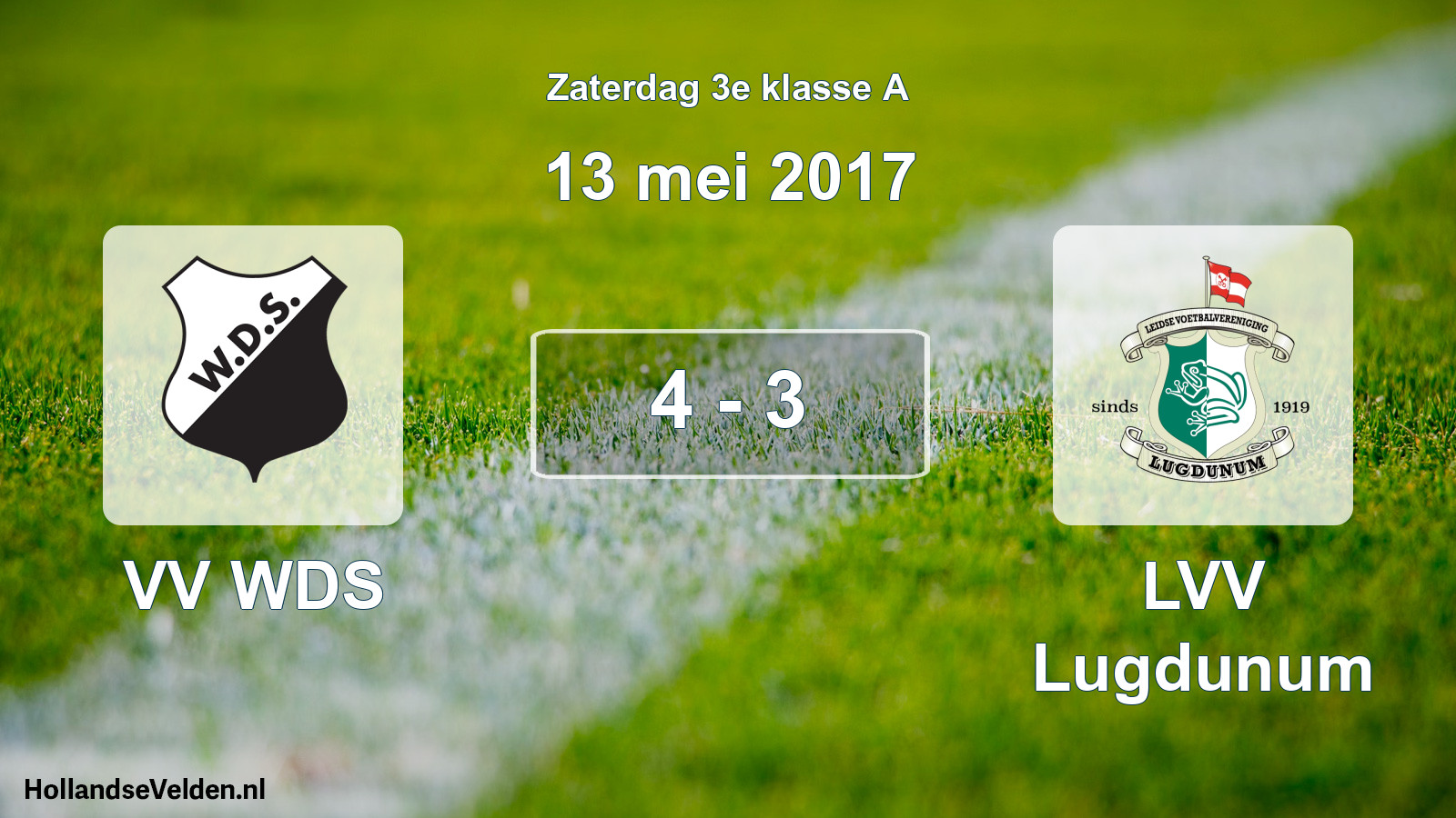 Total number of matches played: VV WDS - LVV Lugdunum 4 - 3 (13 May 2017)