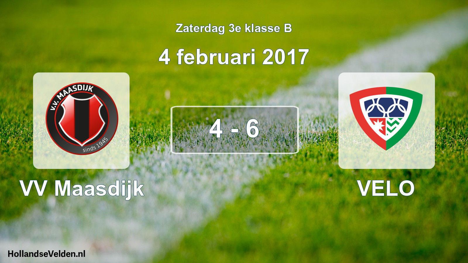 Total number of matches played: VV Maasdijk - VELO 4 - 6 (4 February 2017)