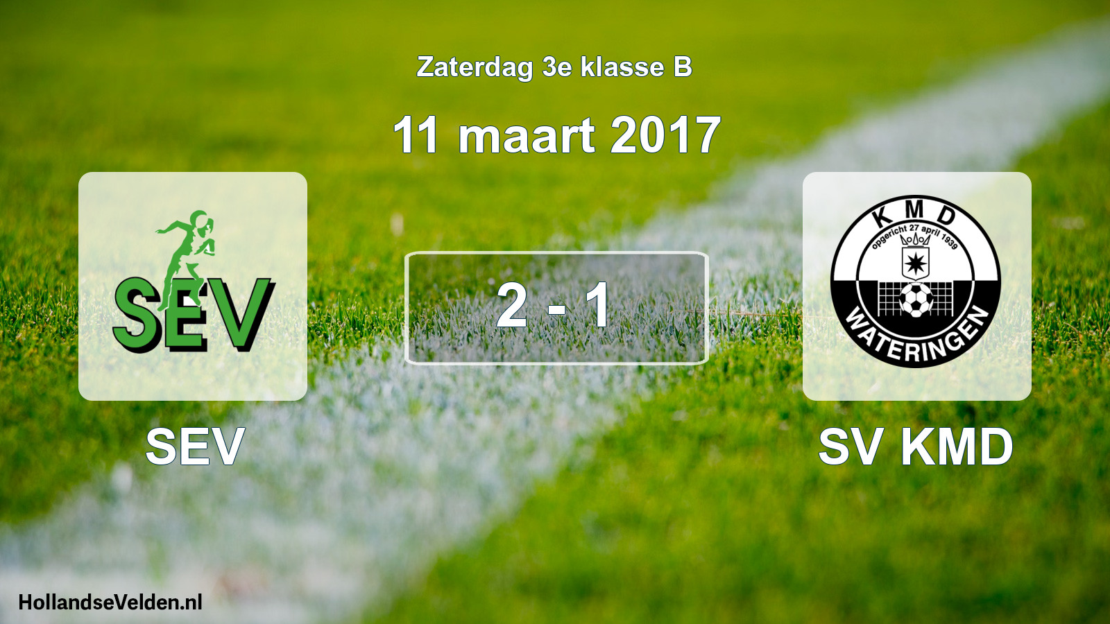 Total number of matches played: SEV - SV KMD 2 - 1 (11 March 2017)
