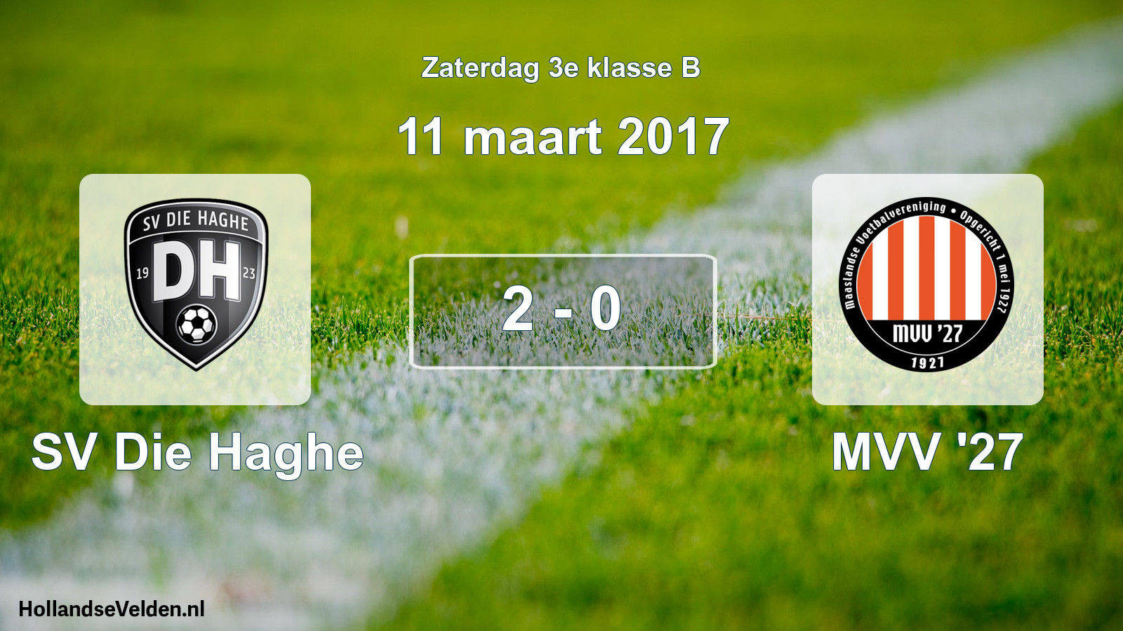 Total number of matches played: SV Die Haghe - MVV '27 2 - 0 (11 March 2017)