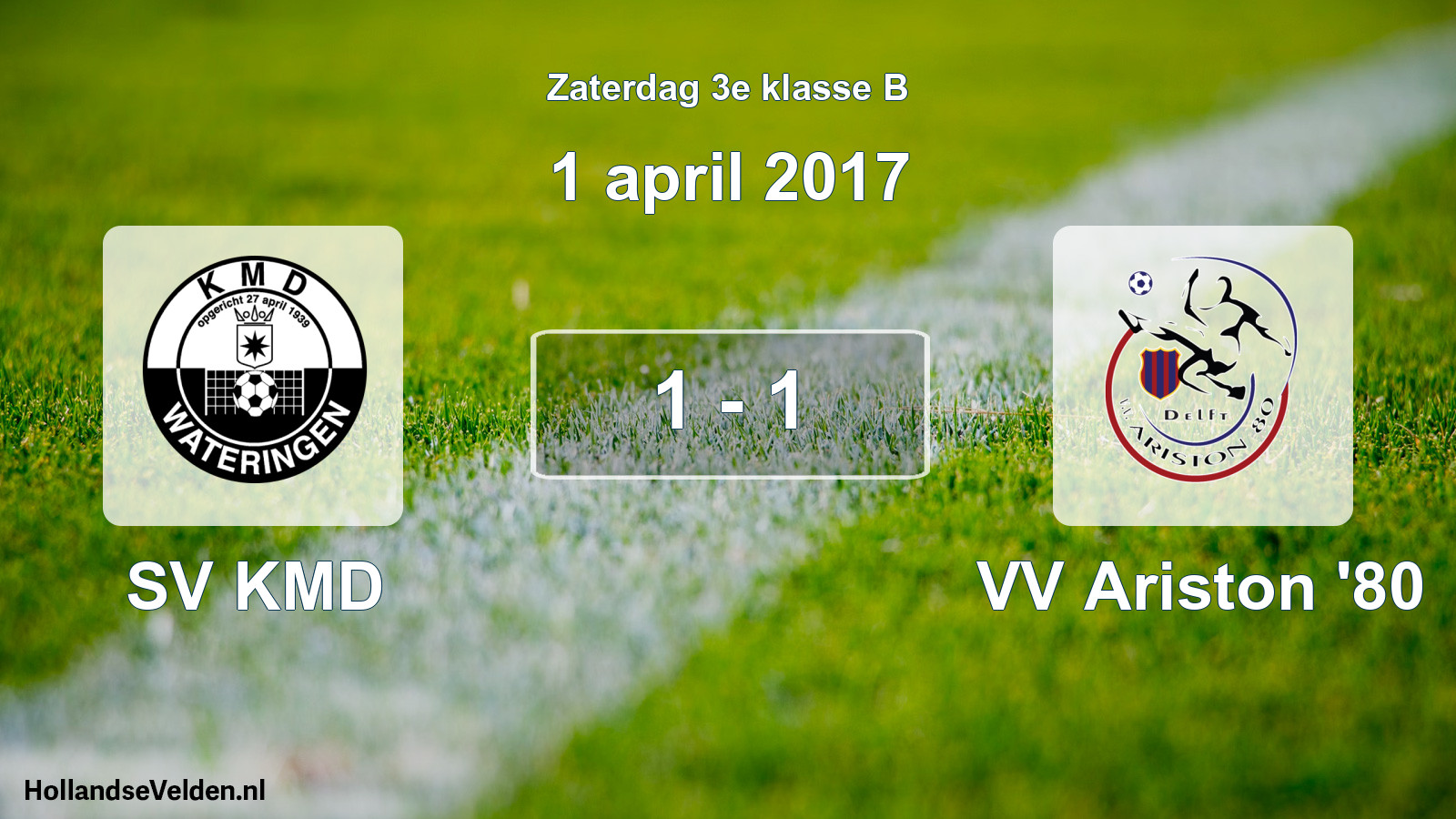 Total number of matches played: SV KMD - VV Ariston '80 1 - 1 (1 April 2017)