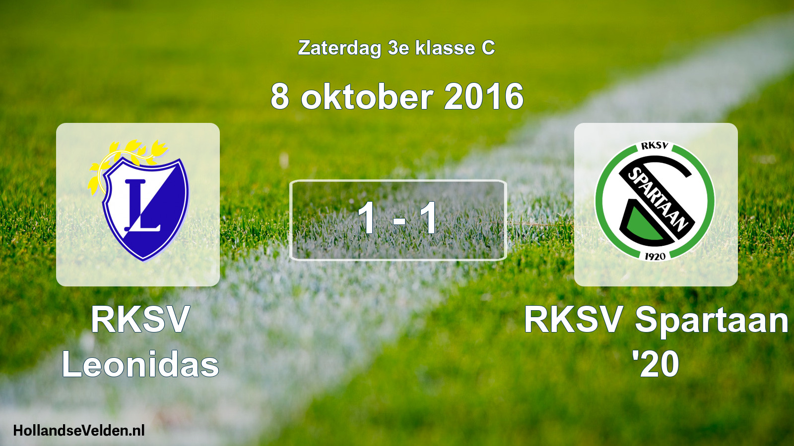 Total number of matches played: RKSV Leonidas - RKSV Spartaan '20 1 - 1 (8 October 2016)
