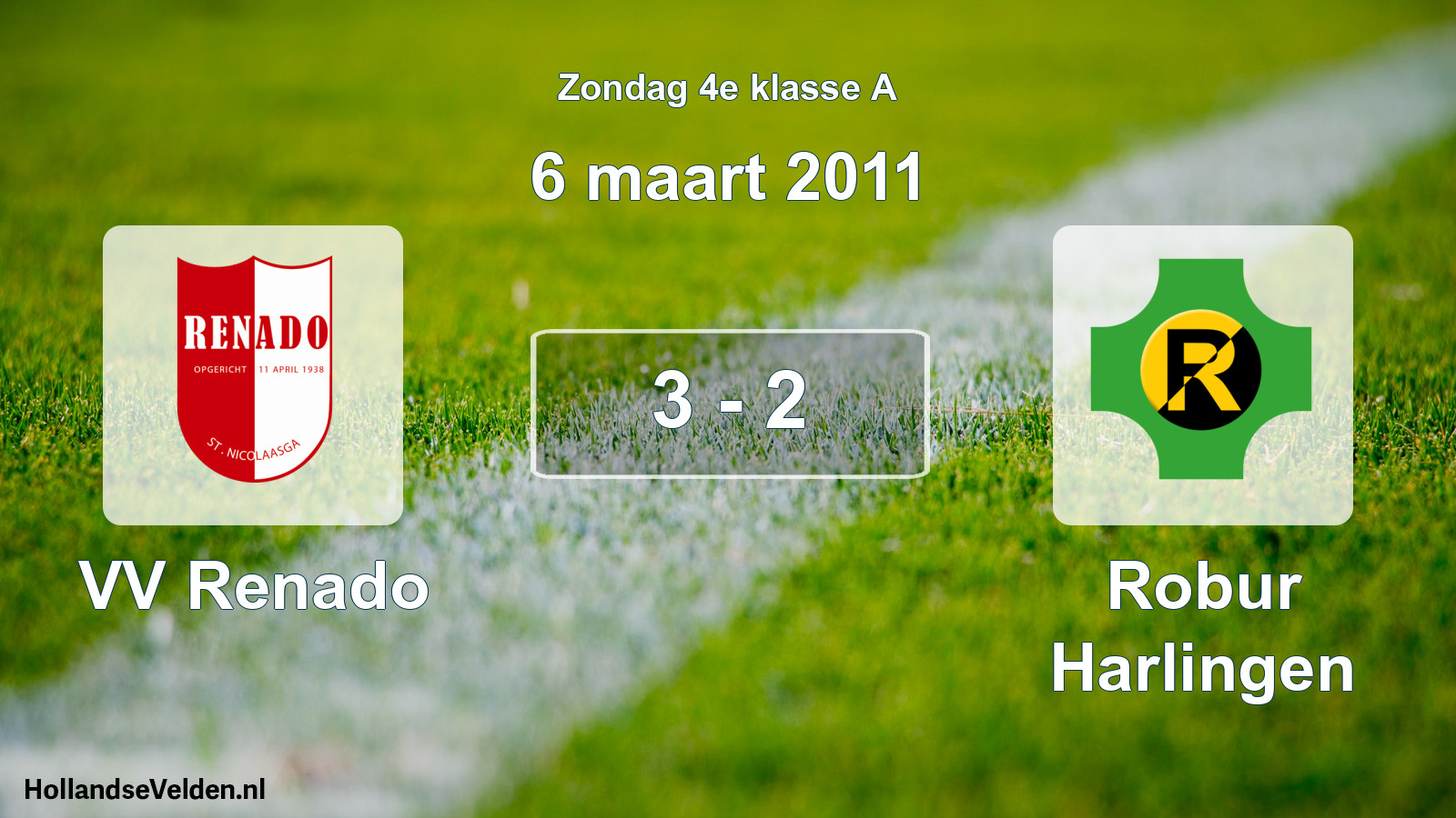 Total number of matches played: VV Renado - Robur Harlingen 3 - 2 (6 March 2011)