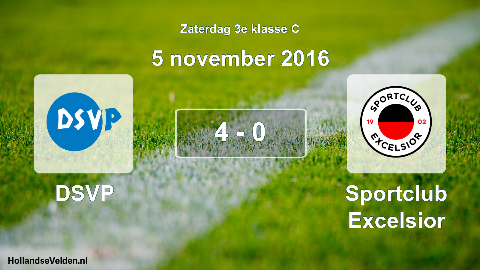 Total number of matches played: DSVP - Sportclub Excelsior 4 - 0 (5 November 2016)