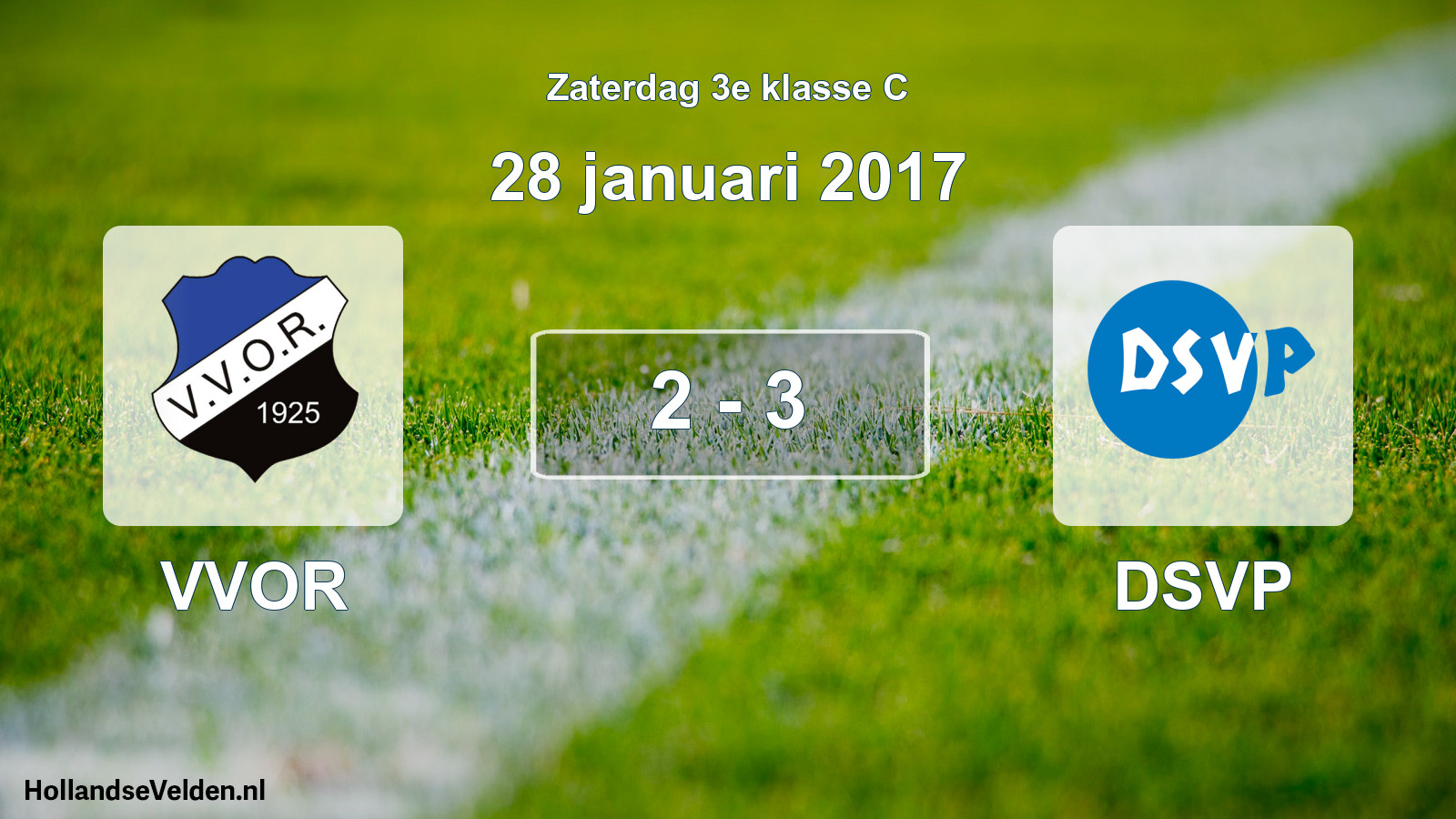 Total number of matches played: VVOR - DSVP 2 - 3 (28 January 2017)