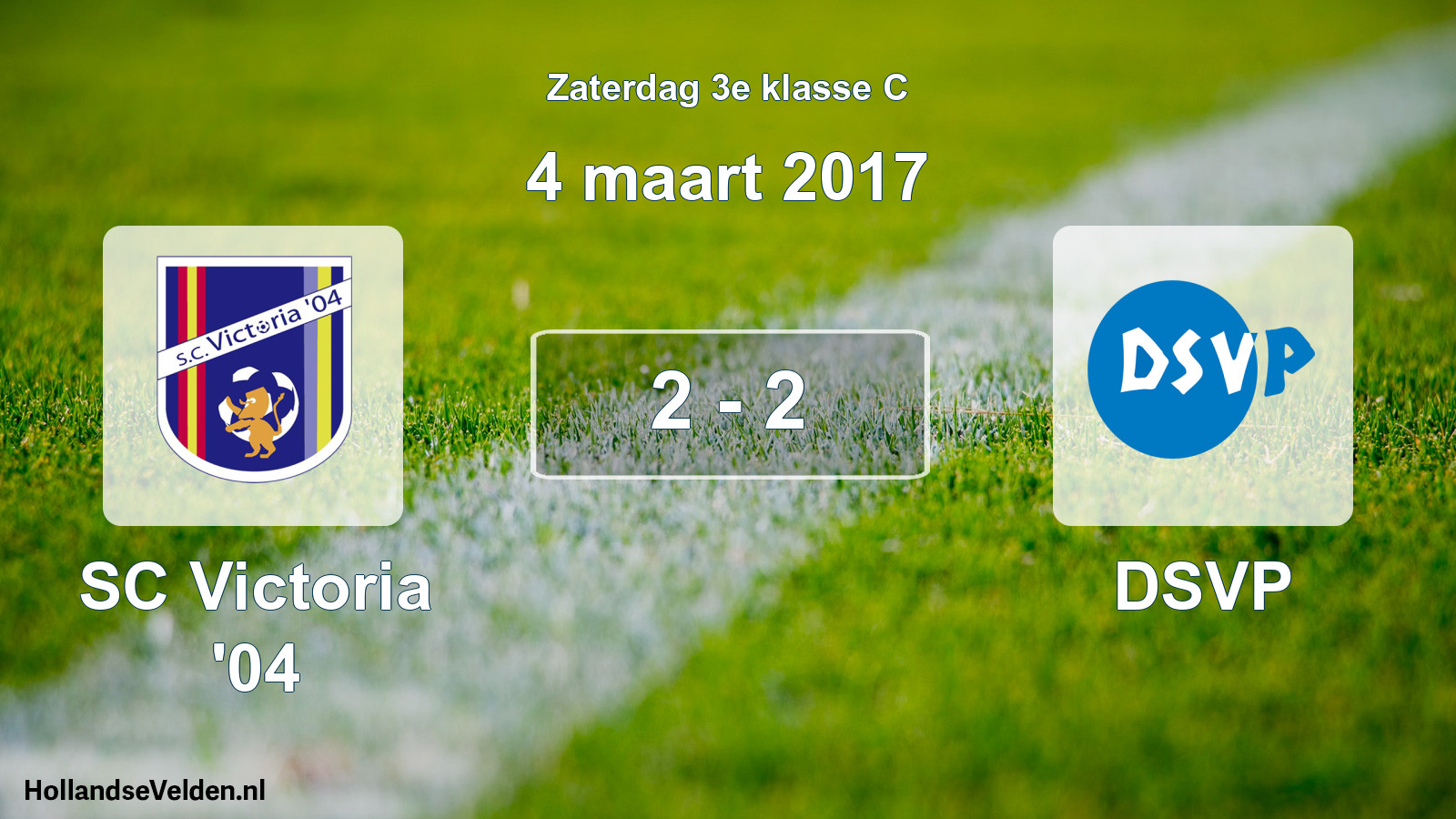 Total number of matches played: SC Victoria '04 - DSVP 2 - 2 (4 March 2017)