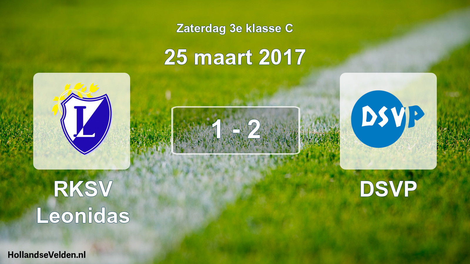 Total number of matches played: RKSV Leonidas - DSVP 1 - 2 (25 March 2017)