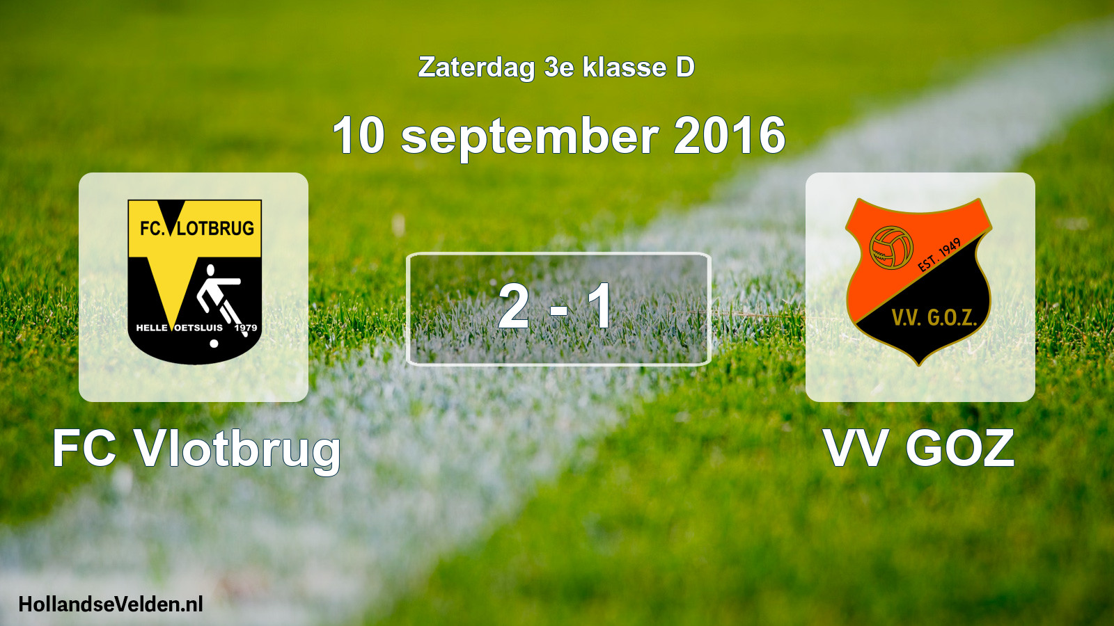 Total number of matches played: FC Vlotbrug - VV GOZ 2 - 1 (10 September 2016)