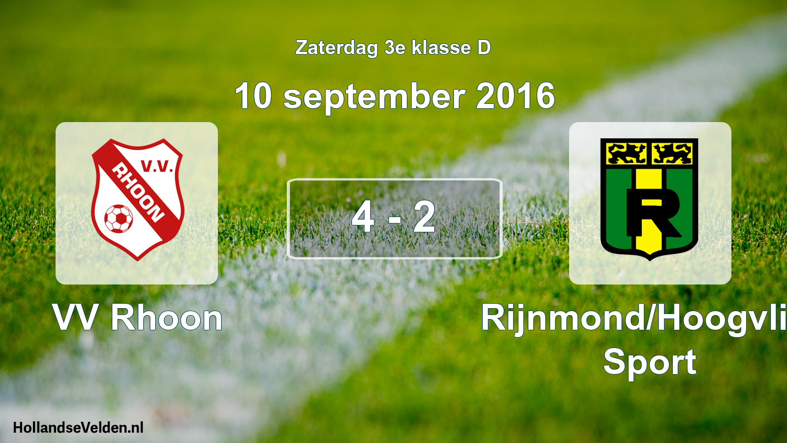 Total number of matches played: VV Rhoon - Rijnmond/Hoogvliet Sport 4 - 2 (10 September 2016)