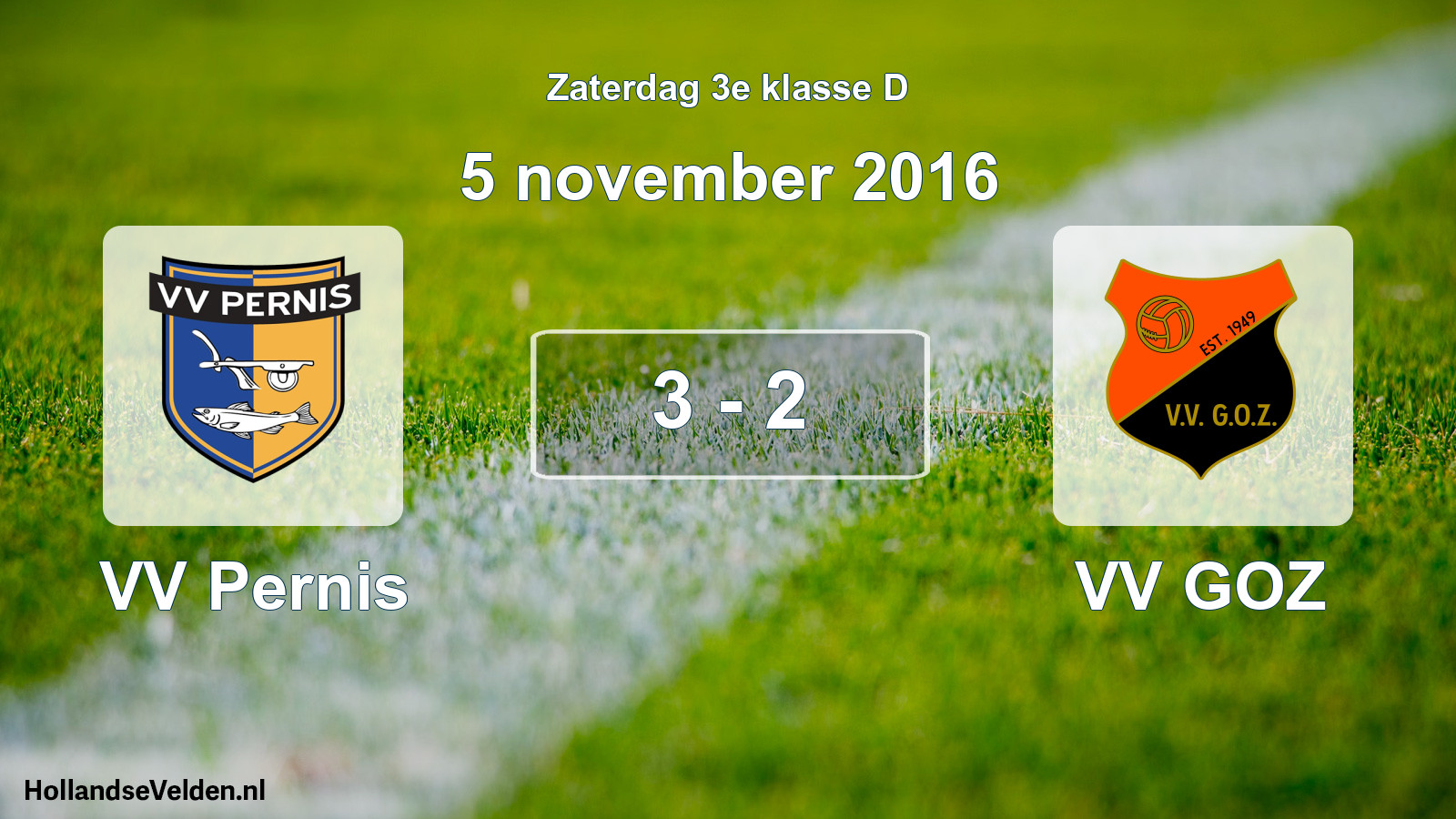 Total number of matches played: VV Pernis - VV GOZ 3 - 2 (5 November 2016)