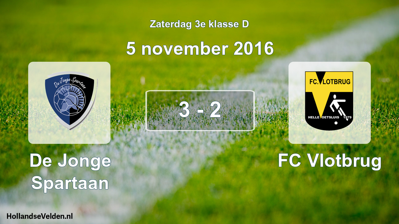 Total number of matches played: De Jonge Spartaan - FC Vlotbrug 3 - 2 (5 November 2016)