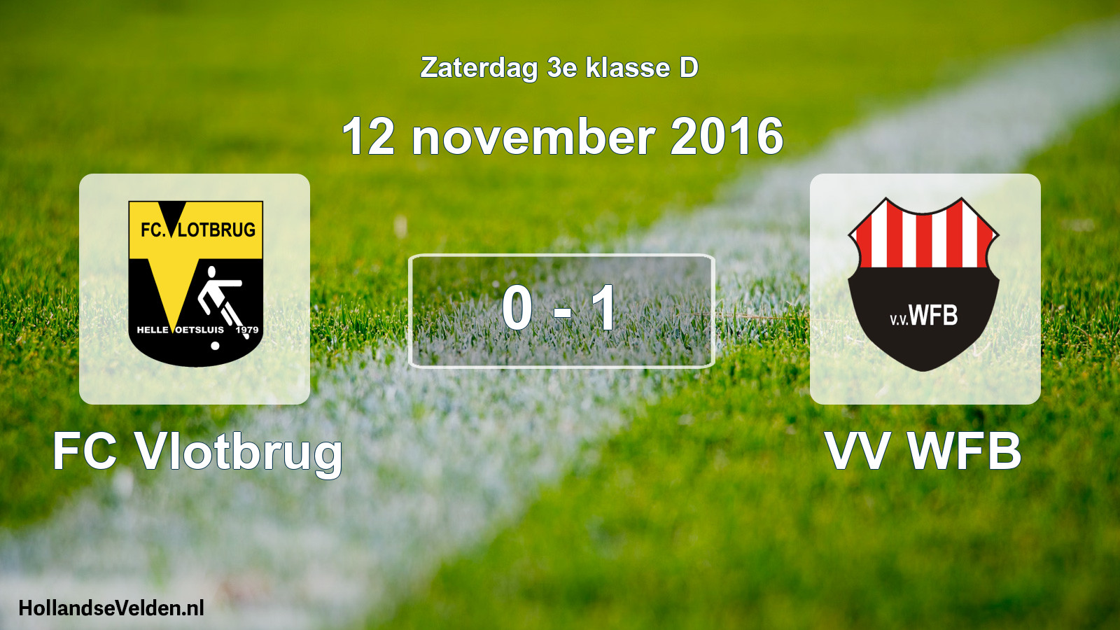 Total number of matches played: FC Vlotbrug - VV WFB 0 - 1 (12 November 2016)