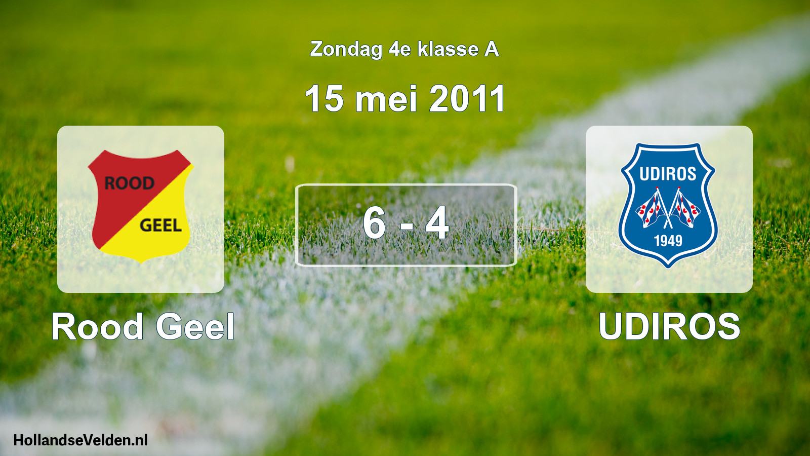 Total number of matches played: Rood Geel - UDIROS 6 - 4 (15 May 2011)