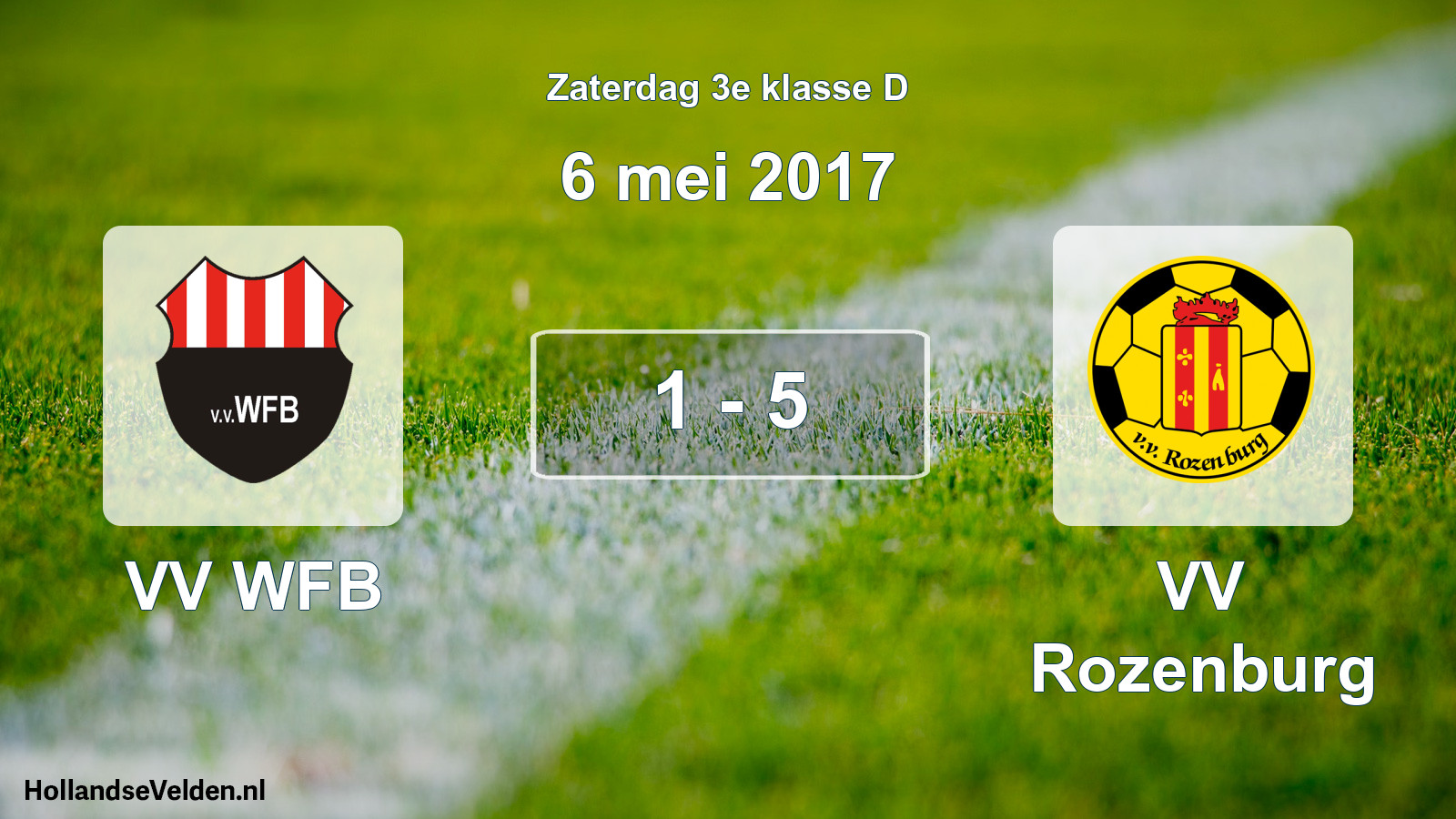 Total number of matches played: VV WFB - VV Rozenburg 1 - 5 (6 May 2017)
