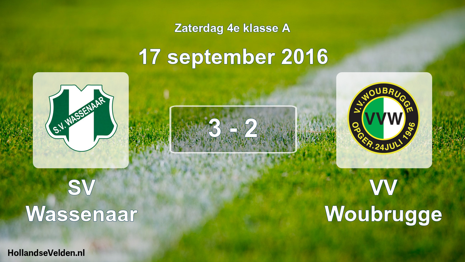 Total number of matches played: SV Wassenaar - VV Woubrugge 3 - 2 (17 September 2016)