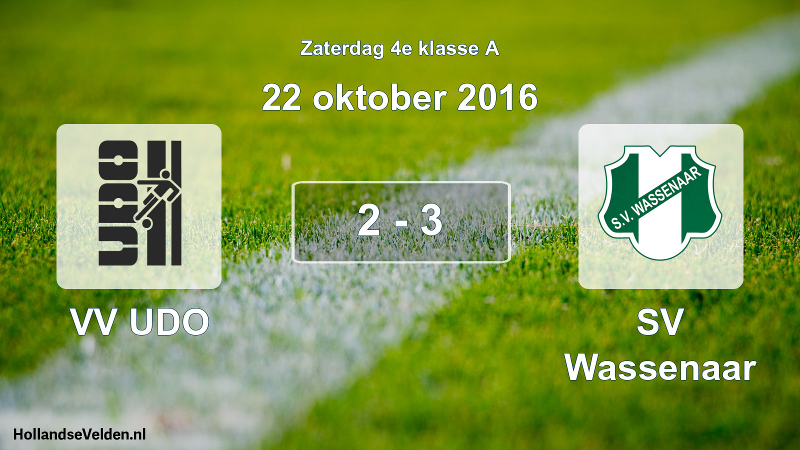 Total number of matches played: VV UDO - SV Wassenaar 2 - 3 (22 October 2016)