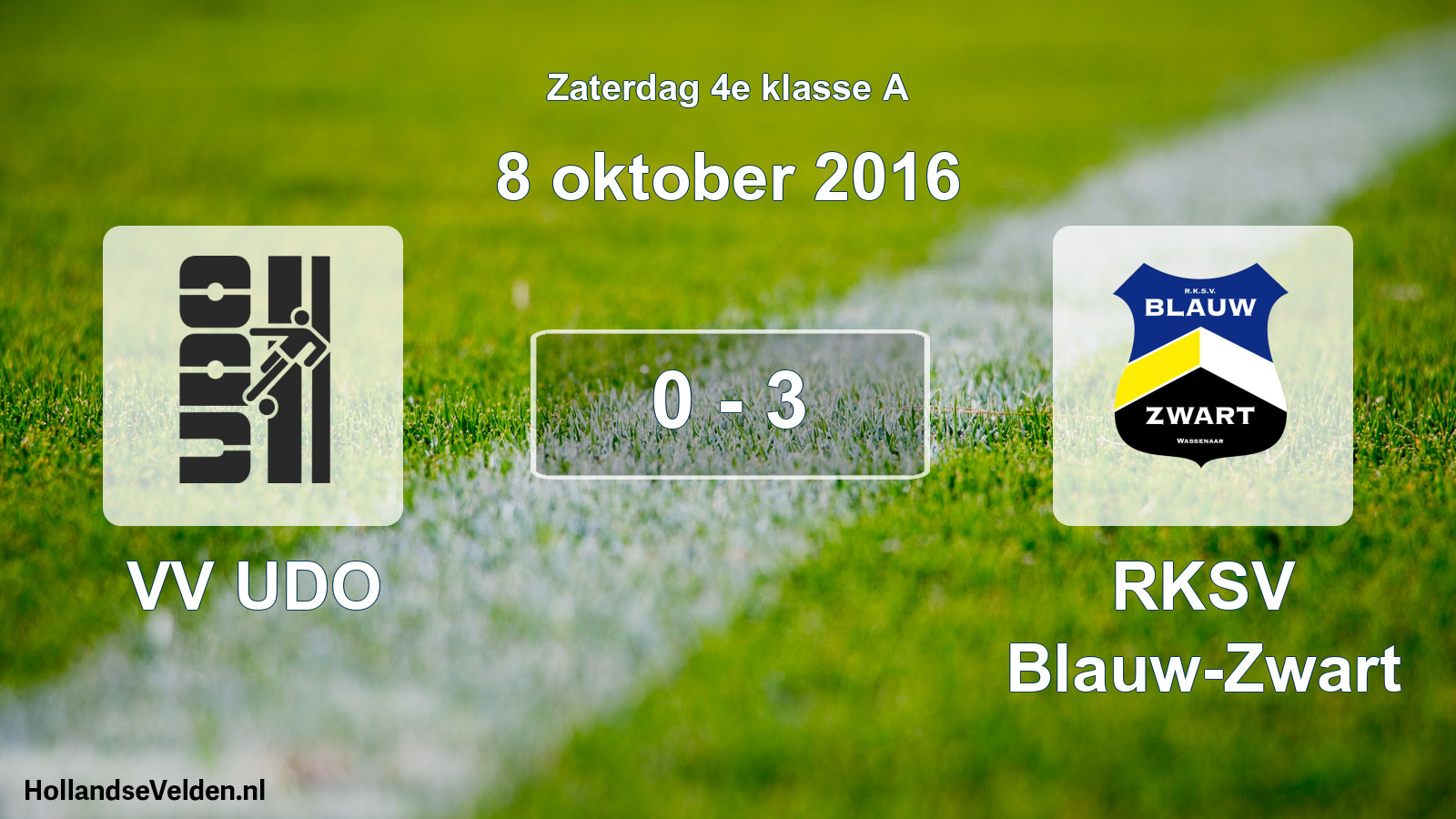 Total number of matches played: VV UDO - RKSV Blauw-Zwart 0 - 3 (8 October 2016)