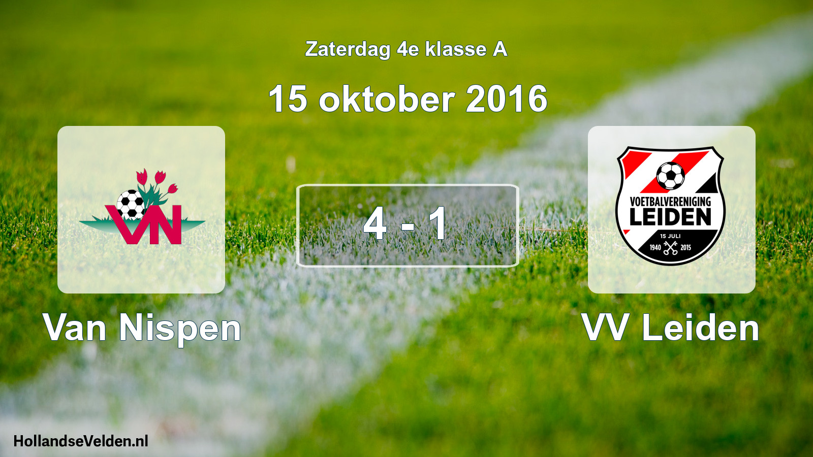 Total number of matches played: Van Nispen - VV Leiden 4 - 1 (15 October 2016)