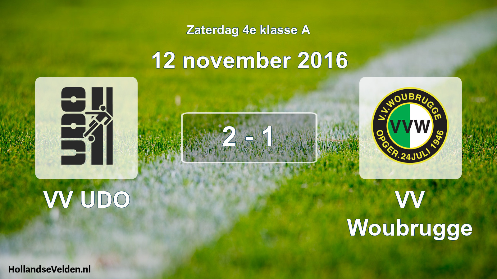 Total number of matches played: VV UDO - VV Woubrugge 2 - 1 (12 November 2016)