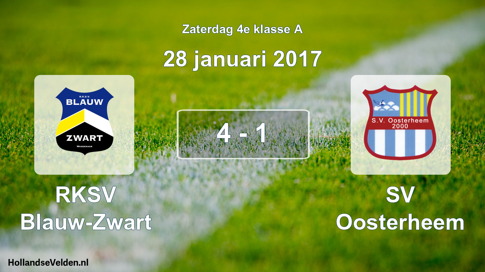 Total number of matches played: RKSV Blauw-Zwart - SV Oosterheem 4 - 1 (28 January 2017)