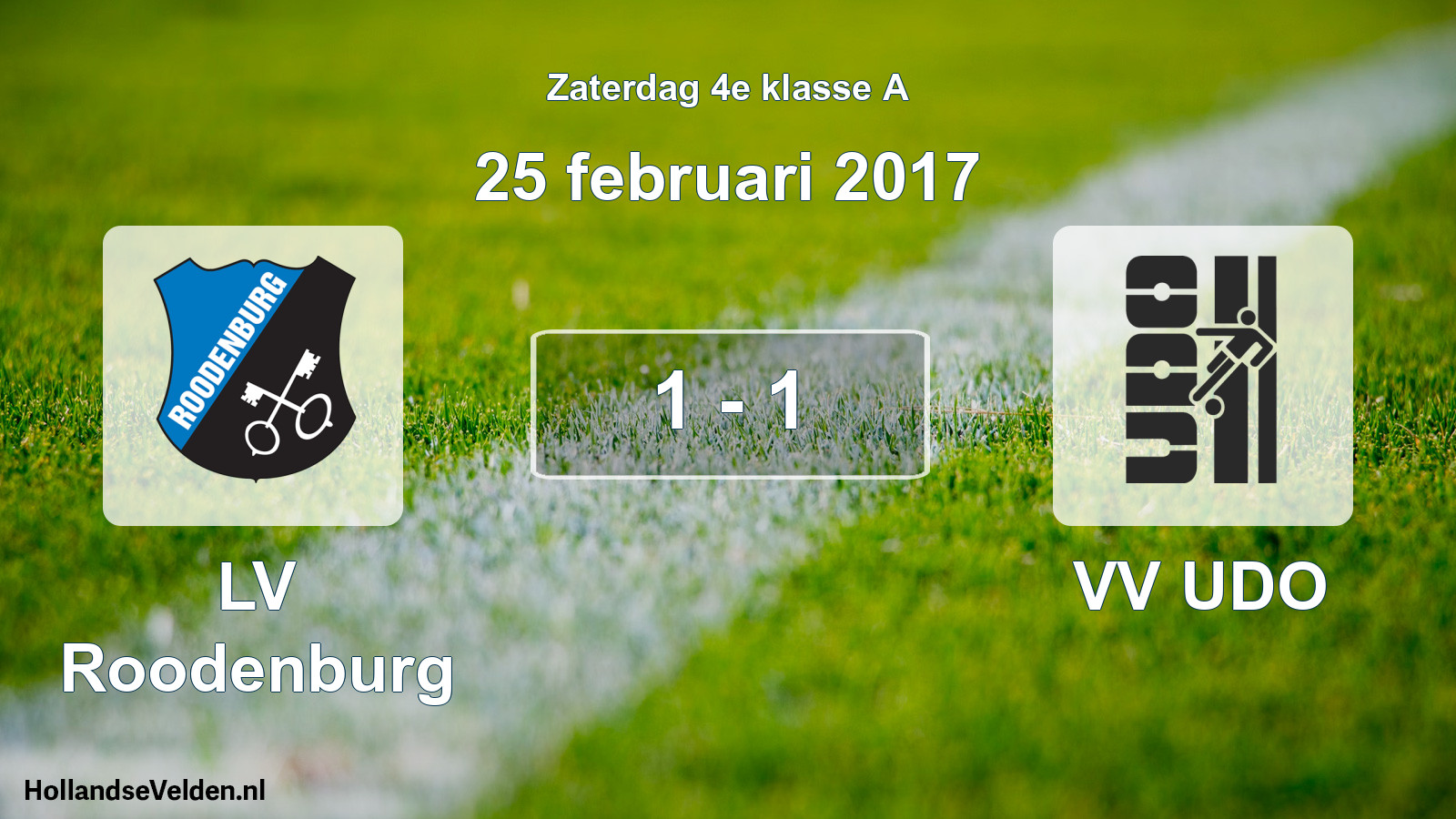 Total number of matches played: LV Roodenburg - VV UDO 1 - 1 (25 February 2017)