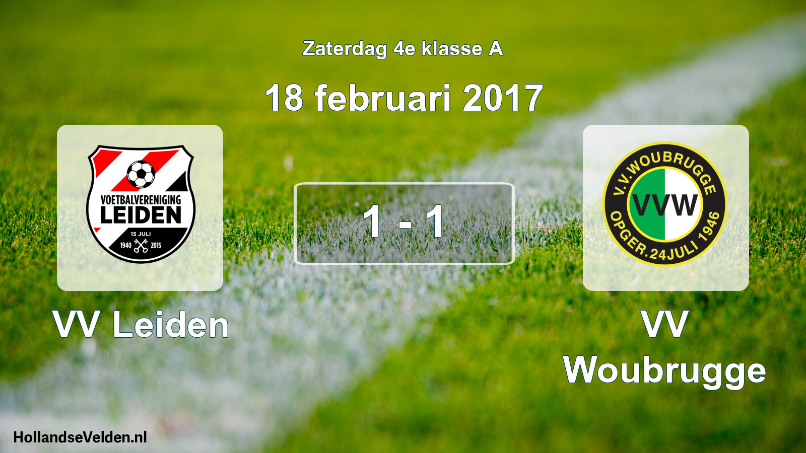 Total number of matches played: VV Leiden - VV Woubrugge 1 - 1 (18 February 2017)